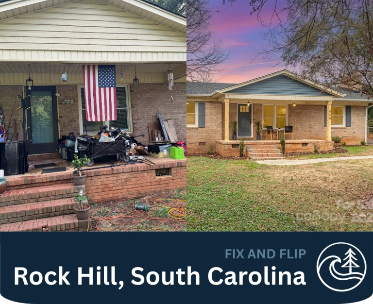 Rock Hill South Carolina fix and flip exterior before and after renovation showcasing value-add transformation